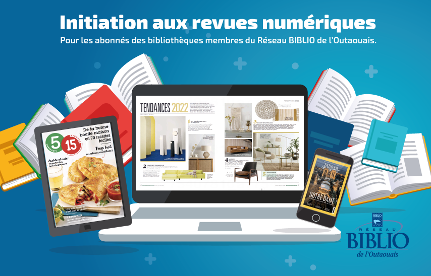 Initiation aux revues numériques présenté par le Réseau BIBLIO Outaouais