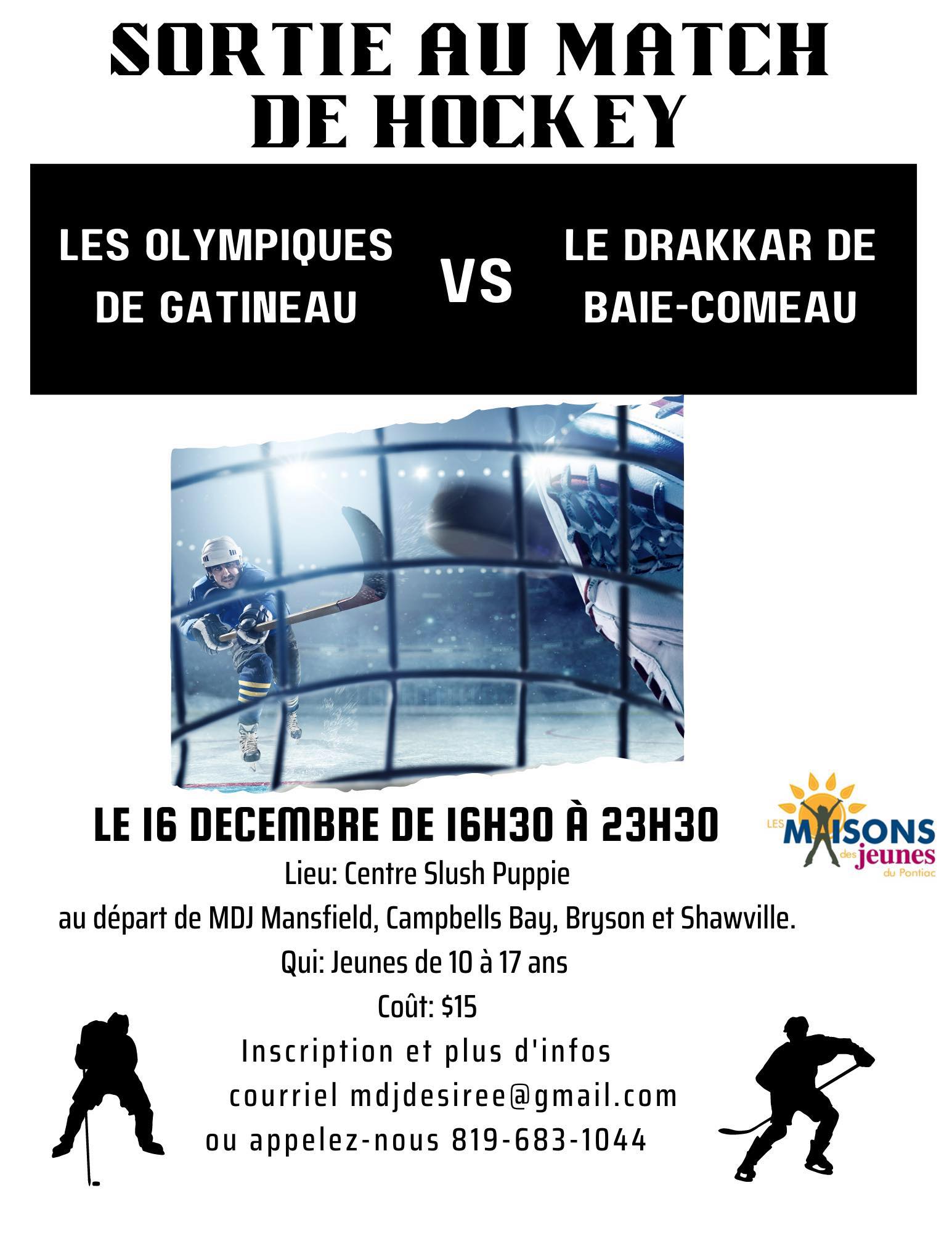 Sortie au match de hockey des Olympiques de Gatineau