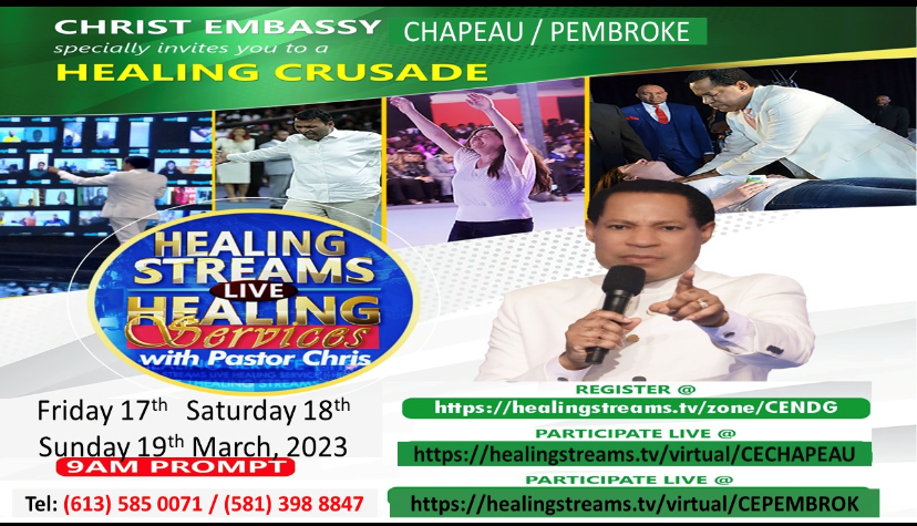 Healing Crusade presented by the Christ Embassy of Chapeau/Pembroke